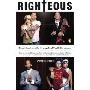 Righteous: Dispatches from the Evangelical Youth Movement (平装)