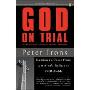 God on Trial: Landmark Cases from America's Religious Battlefields (平装)