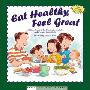 Eat Healthy, Feel Great (精装)