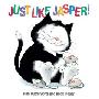 Just Like Jasper! (平装)