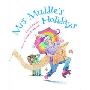 Mrs. Muddle's Holidays (精装)