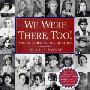 We Were There, Too!: Young People in U.S. History (精装)