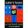 Sammy Keyes and the Cold Hard Cash (精装)