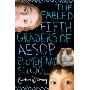 The Fabled Fifth Graders of Aesop Elementary School (精装)