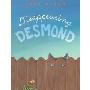 Disappearing Desmond (精装)