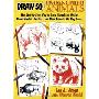 Draw 50 Endangered Animals: The Step-By-Step Way to Draw Humpback Whales, Giant Pandas, Gorillas, and More Friends We May Lose... (平装)