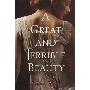 A Great and Terrible Beauty (精装)