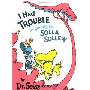 I Had Trouble in Getting to Solla Sollew: Reissue (精装)