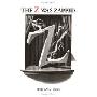 The Z Was Zapped (精装)