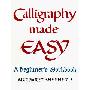 Calligraphy Made Easy (平装)