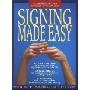 Signing Made Easy (平装)