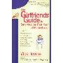 The Girlfriends' Guide to Surviving 1st year mother (平装)