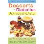 Desserts for Diabetics (Revised and Updated) (平装)