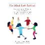 No Mind Left Behind: Understanding and Fostering Executive Control--The Eight Essential Brain SkillsEvery Child Needs to Thrive (平装)