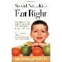 Special-Needs Kids Eat Right: Strategies to Help Kids on the Autism Spectrum Focus, Learn, and Thrive (平装)