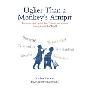 Uglier Than a Monkey's Armpit: Untranslatable Insults, Put-Downs, and Curses from Around the World (平装)