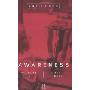 Awareness: What it is, What it Does (平装)