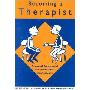 Becoming a Therapist: A Manual for Personal and Professional Development (平装)