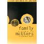 Family Matters: Interfaces between Child and Adult Mental Health (平装)