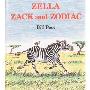 Zella, Zack and Zodiac (精装)
