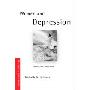 Women and Depression (Women and Psychology) (平装)