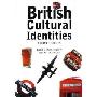 British Cultural Identities (平装)
