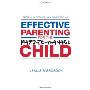 Effective Parenting for the Hard-to-manage Child: A Skills-based Book (平装)