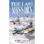 The Last Mission (平装)