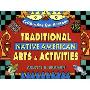 Traditional Native American Arts and Activities (平装)