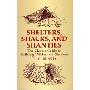 Shelters, Shacks, and Shanties: The Classic Guide to Building Wilderness Shelters (平装)