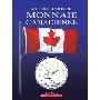 Ma Collection de Monnaie Canadienne (精装)