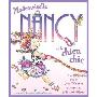 Mademoiselle Nancy Et Le Chien Chic (精装)