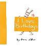 I Love Birthdays (精装)
