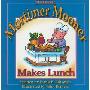 Mortimer Mooner Makes Lunch (平装)