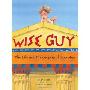 Wise Guy: The Life and Philosophy of Socrates (精装)