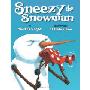 Sneezy the Snowman (精装)