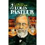 Louis Pasteur: Founder of Modern Medicine (平装)