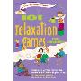 101 Relaxation Games for Children: Finding a Little Peace and Quiet in Between (平装)