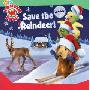 Save the Reindeer! (精装)