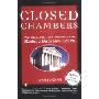 Closed Chambers: The Rise, Fall, and Future of the Modern Supreme Court (平装)