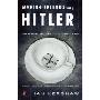 Making Friends with Hitler: Lord Londonderry, the Nazis, and the Road to War (平装)