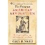 The Unknown American Revolution: The Unruly Birth of Democracy and the Struggle to Create America (平装)