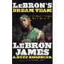 LeBron's Dream Team: How Five Friends Made History (平装)