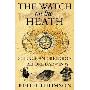 The Watch on the Heath: Science and Religion before Darwin (精装)