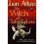 The Witch of Clatteringshaws (平装)
