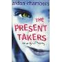 The Present Takers (平装)