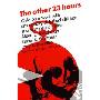 The Other 23 Hours: Child Care Work with Emotionally Disturbed Children in a Therapeutic Milieu (平装)