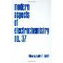 Modern Aspects of Electrochemistry 37 (精装)