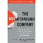 The Breakthrough Company: How Everyday Companies Become Extraordinary Performers (平装)