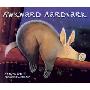 Awkward Aardvark (平装)